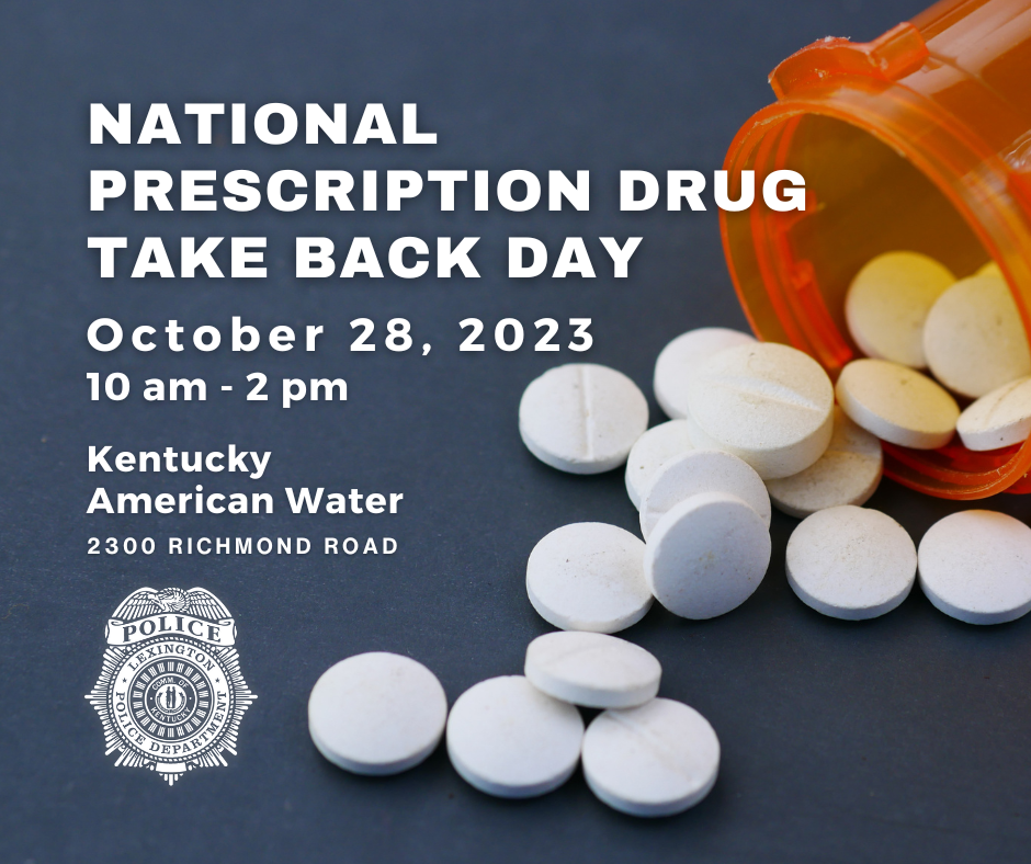 DEA Drug Take Back Day – 10/28 | City of Lexington
